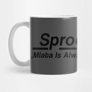 Sproongles x MIATA Mug